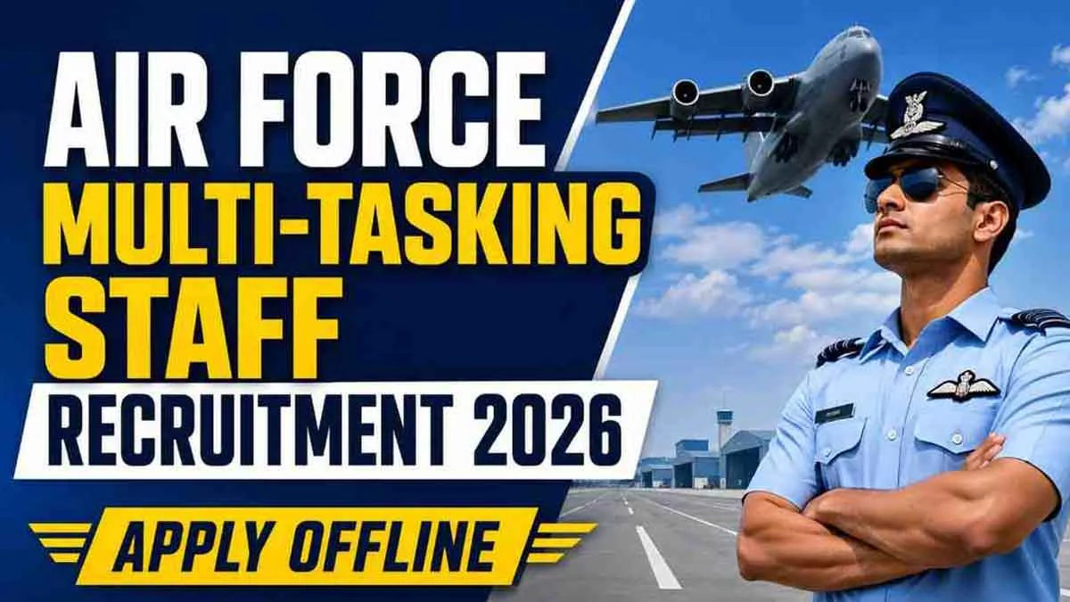 Air Force Multi-Tasking Staff Recruitment 2026 Offline Form