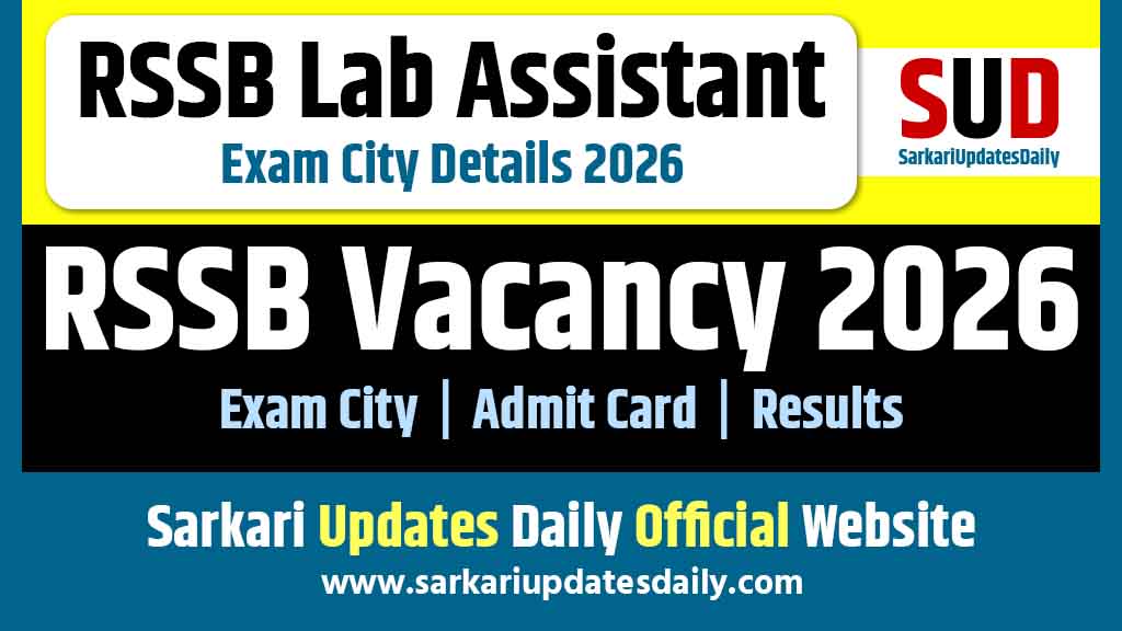 RSSB Lab Assistant Exam City Details 2026 Check Online
